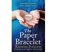 The Paper Bracelet by Rachael English Rachael English (Auteur)