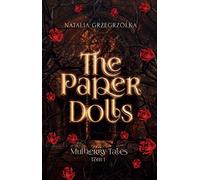 The Paper Dolls Mulberry Tales Volume 1
