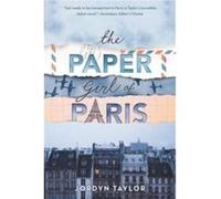 The Paper Girl of Paris by Jordyn Taylor Paperback Book Jordyn Taylor (Auteur)
