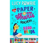 The Paper & Hearts Society. Book 2 | Lucy Powrie Lucy Powrie (Auteur)