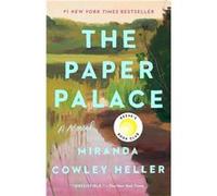 The Paper Palace | Miranda Cowley Heller Miranda Cowley HellerMiranda Cowley Heller (Auteur)