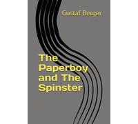 The Paperboy And The Spinster