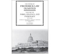 The Papers Of Frederick Law Olmsted