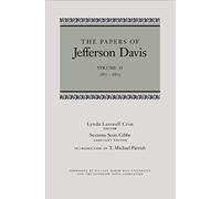 The Papers Of Jefferson Davis