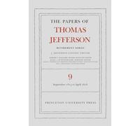 The Papers of Thomas Jefferson: 1 September 1815 to 30 April 1816 (9)