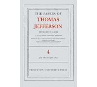 The Papers Of Thomas Jefferson, Retirement Serie - 18 June 1811 To 30 April 1812