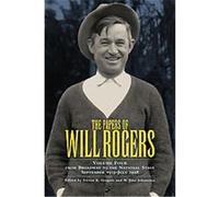 The Papers of Will Rogers Arthur Frank Wertheim, Barbara Bair, M. Jane Johansson, Steven K. Gragert, Will Rogers (Auteur)
