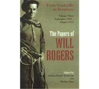 The Papers of Will Rogers, PAPERS OF WILL ROGERS Arthur Frank Wertheim, Barbara Bair, Will Rogers (Auteur)