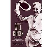 The Papers of Will Rogers W. Rogers (Auteur)