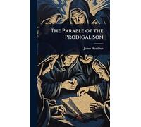 The Parable of the Prodigal Son