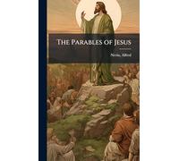 The Parables of Jesus