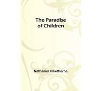 The Paradise Of Children