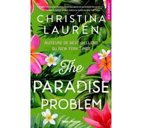 The paradise problem - Christina Lauren - Hugo Roman - broché - Roman