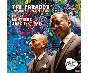 The Paradox (Jean-Phi Dary/Jeff Mills) - Live at Montreux Jazz Festival