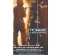 The Paradox of American Unionism by Noah M. Meltz Ivan Katchanovski, Noah M. Meltz, Rafael Gomez, Seymour Martin Lipset (Auteur)