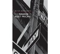 The Paradox of Asset Pricing, Frontiers of Economic Research Peter Bossaerts (Auteur)