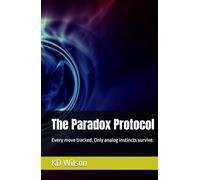 The Paradox Protocol: When every move is tracked, only analog instincts survive.
