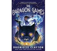 The Paragon Games (The Conjureverse series Book 4) - Dhonielle Clayton - Piccadilly Press - ebook (ePub) - Livre
