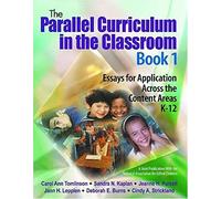 The Parallel Curriculum In The Classroom, Book 1
