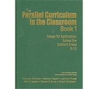 The Parallel Curriculum in the Classroom Carol Ann Tomlinson, Deborah E. Burns, Jann H. Leppien, Jeanne H. Purcell, Sandra N. Kaplan (Auteur)