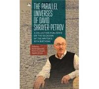 The Parallel Universes of David ShrayerPetrov The Parallel Universes of David ShrayerPetrov (Auteur)