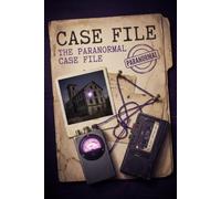 The Paranormal Case File: A Guided Ghost Hunting Journal to Investigate, Log, and Debunk the Unexplained - EMF Readings, EVP Sessions, Witness Statements, and Your Verdict