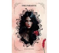 THE PARASITE By ARTHUR CONAN DOYLE