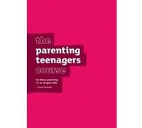 The Parenting Teenagers Course Guest Manual Lee, Sila (Auteur)