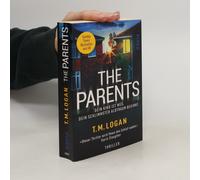 The Parents - Dein Kind Ist Weg. Dein Schlimmster Albtraum Beginnt.