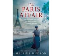 The Paris Affair by Melanie Hudson Paperback Book Melanie Hudson (Auteur)