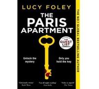 Lucy Foley – The Paris Apartment – Roman – Poche