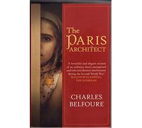 The Paris Architect: The stunning novel of WW2 Paris and the German Occupation