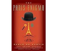 The Paris Enigma Pablo De Santis (Auteur)