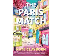 The Paris Match - Kate Clayborn - Berkley - ebook (ePub) - Livre