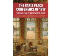 The Paris Peace Conference Of 1919