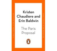 The Paris Proposal - Kristen Chaudiere - Penguin - ebook (ePub) - Livre