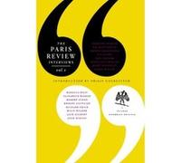 The Paris Review Interviews Paris Review (Auteur)