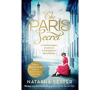 The Paris Secret: An epic and heartbreaking love story set during World War Two