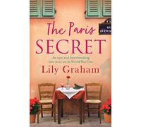 The Paris Secret: An epic and heartbreaking love story set in World War Two