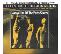 The Paris Sisters - Golden Hits-The Rare 1968 Lp First Time In Stereo [Compact Discs]