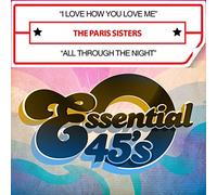 The Paris Sisters - I Love How You Love Me / All Through The Night (Digital 45)