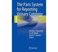 The Paris System for Reporting Urinary Cytology