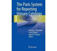 The Paris System for Reporting Urinary Cytology by Springer (2015-12-14)