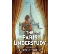 The Paris Understudy