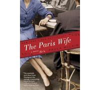 Paula McLain – The Paris Wife – Roman