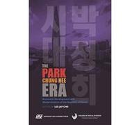 The Park Chung Hee Era - [Version Originale] Inconnu (Auteur)