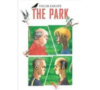 The Park (Hardcover) Oscar Zarate, (Auteur)