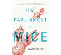 The Parliament of Mice A Fable - Robert Epstein - Regal House Publishing - ebook (ePub) - Livre