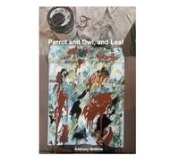 The Parrot, The Owl, and Leaf