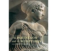 The Parthenon and its Sculptures